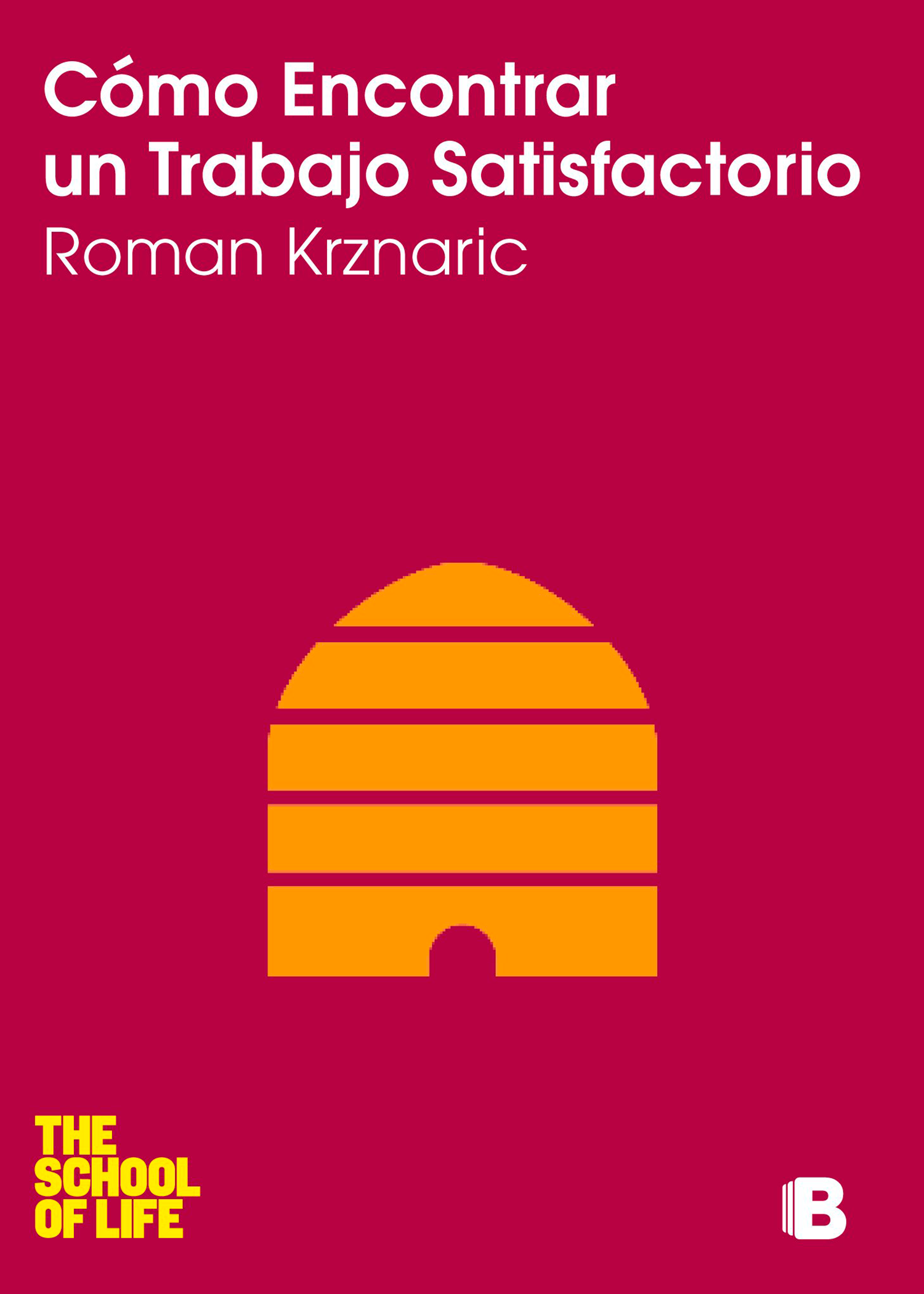 Cómo encontrar el trabajo satisfactorio